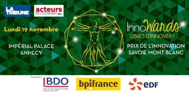 #InnoWards2018 : Prix de l’Innovation Édition Savoie Mont Blanc